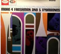 FOUR FRESHMEN - more 4 freshmen and 5 trombones LP