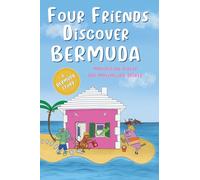 Four Friends Discover Bermuda