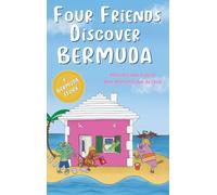 Four Friends Discover Bermuda