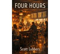 FOUR HOURS