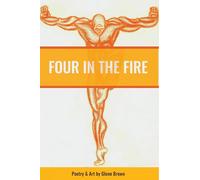 Four in the Fire