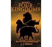 FOUR KINGDOMS: Rise Of The Golden King