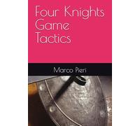 Four Knights Game Tactics