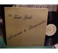FOUR LADS - moments to remember