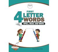 Four-Letter Words: Master the foundations of spelling, reading, and writing