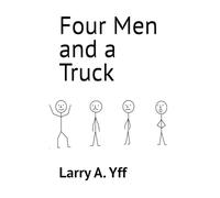 Four Men and a Truck: 31