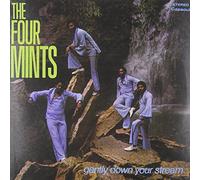 Four Mints - Gently Down Your Stream