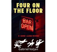 Four on the Floor: A Shane Cleary Mystery: 6