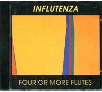 Four Or More Flutes - Influtenza