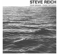 Four Organs / Phase Patterns - Steve Reich (Vinile)