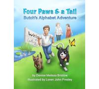 Four Paws and A Tail - Butch's Alphabet Adventure
