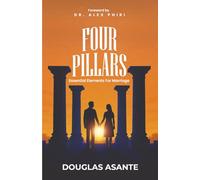Four Pillars: Essential Elements for Marriage