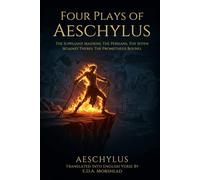 Four Plays of Aeschylus