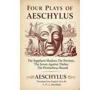 Four Plays of Aeschylus