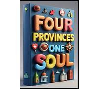 Four Provinces One Soul: Atlantic Heritage, Tides & Tales, Atlantic Provinces Journey, Eastern Shores, Maritime Dreams, Maritime Whispers, Atlantic Canada Untold, Coastal Chronicles, Eastern Horizons