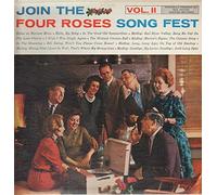 Four Roses, Keith Textor - Join The Four Roses Song Fest, Vol. II