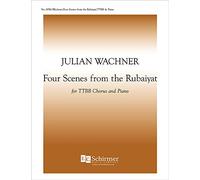 Four Scenes from the Rubaiyat - PART