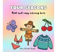 Four Seasons: Bold and easy coloring book