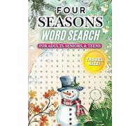 Four Seasons Word Search Book: Word Searches with Easy to Read Print About Winter, Spring, Summer and Fall | 6x9 inches, 189 pages | 80 Puzzles … Gift for Vacations, Holidays and Free Time