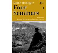 Four Seminars: Le Thor 1966, 1968, 1969, Zahringen 1973