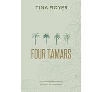 Four Tamars: Searching for Meaning in Difficult Circumstances
