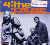 Four the Cause - Stand By Me