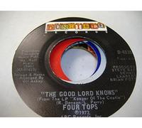 FOUR TOPS - FOUR TOPS 45 RPM The Good Lord Knows / Ain't No Woman (Like The One I've Got)