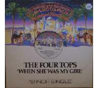 Four Tops - Four Tops - When She Was My Girl - [12"]