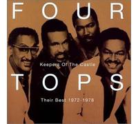 Four Tops - Keepers of the Castle: Their Best 1972-1978