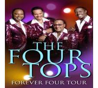 Four Tops - The Four Tops - Forever Four Tour [Edizione: Regno Unito]