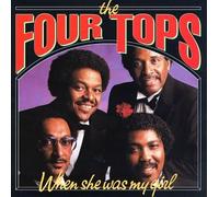 Four Tops - When She Was My Girl