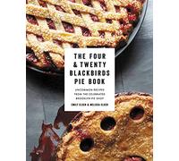 Emily Elsen Melissa Else The Four & Twenty Blackbirds Pie Boo (Copertina rigida)