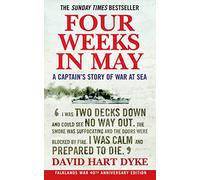 Four Weeks in May: A Captain's Story of War at Sea