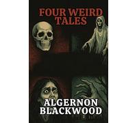 Four Weird Tales