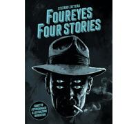 Foureyes four stories. Ediz. italiana