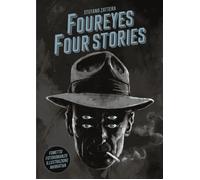 Foureyes four stories. Ediz. italiana