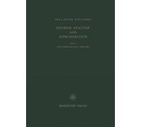 Fourier Analysis and Approximation: One Dimensional Theory: 1