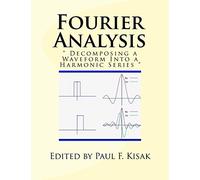 Paul F Kisak Fourier Analysis (Tascabile)