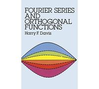Fourier Series and Orthogonal Functions