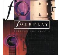 Fourplay Between the Sheets (CD) Album