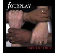 Fourplay - Esprit De Four