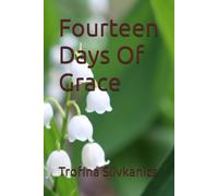 Fourteen Days Of Grace