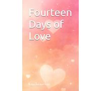 Fourteen Days of Love