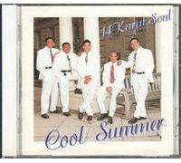 FOURTEEN KARAT SOUL - COOL SUMMER