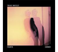 FOURTH CORNER - WHITLEY,TRIXIE