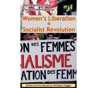 Fourth Internat Women's Liberation & Socialist Revolution Documents (Tascabile)