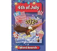 Fourth of July Word Search Puzzle Book: Word Search 50+ Puzzles with Easy to Read Print about Independence Day, Picnics, Celebrations, and more | 6x9 ... for Vacations, Holidays, and Relaxing times