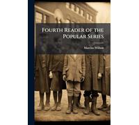 Fourth Reader of the Popular Series