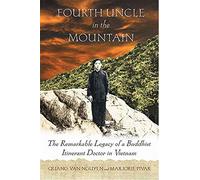 Quang Van Nguyen Marjorie Pivar Fourth Uncle in the Mountain (Tascabile)