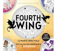 Fourth Wing. Czwarte Skrzydło: Oficjalna kolorowanka z naklejkami